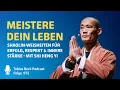 Download Lagu Meistere dein Leben: Shaolin-Weisheiten für Erfolg, Respekt \u0026 innere Stärke | Shi Heng Yi