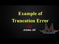 Truncation Error Example Explained Numerical Methods in Urdu