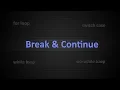 Break and continue statements explained with example - English subtitle