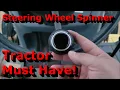 Tractor Steering Wheel Spinner A Tractor Must Have Tractor Hacks
