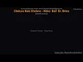 Cheluve Kele Cheluve - Video | Bail | Dr. Shiva Rajkumar | Dheekshith, Sanjana | B. Ajaneesh Loknath