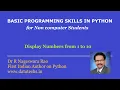 Free Python course - Python program to Display Nos 1 To 10