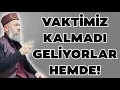 Download Lagu VAKTİMİZ KALMADI GELİYORLAR HEMDE! HÜSEYİN ÇEVİK