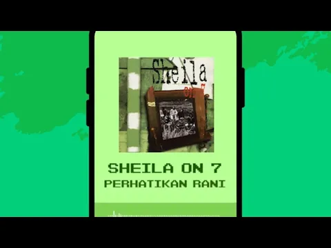 Download MP3 Sheila On 7 - Perhatikan Rani