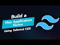 BUILD A VISA APPLICATION FORM UI COMPONENT WITH TAILWIND CSS