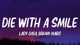 Lady Gaga Bruno Mars Die With A Smile Lyrics 