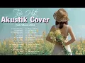 Kumpulan Lagu Sedih Paling Enak Didengar Saat Santai || Top 40 Lagu Akustik Cover Terbaru 2022