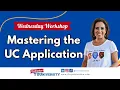 Mastering the UC Application