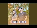 Lagu Fikka Fikka (Instrumental)