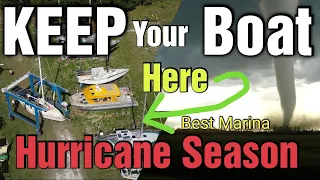 Where to Store your boat during the Hurricane season.