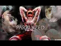 Download Lagu Paralyzed 「AMV」SAD