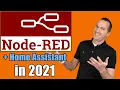 Node Red for Beginners - 2021 Edition Using Home Assistant
