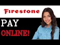 How To Pay Firestone Credit Card 2025