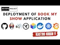 DevOps Real-time Project Deployment of Book My Show App Kastro Kiran V