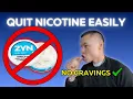 How I Quit ZYN and 13 Years of Nicotine Addiction