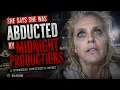 She Says She Was Abducted by Midnight Productions Shirley Walsh s Story