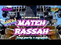 Download Lagu DJ MADURA MATEH RASSAH//TRAP PARTY X NGEPLAK//DJ LAGU ARABIC MADURA
