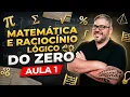 Lagu Matemática e Raciocínio Lógico do Zero - Aula 1