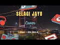 Download Lagu cover SELAGI JAYO (Edi male) lagi daerah Palembang MP3