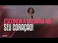Download Lagu Esconda a Palavra no seu coração | Mudança de Vida Hoje