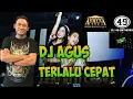 Download Lagu Dj agus - terlalu cepat