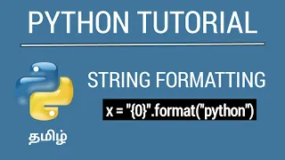 Python String Formatting - Tamil Tutorial iCoding