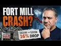 Fort Mill Real Estate Crash What s REALLY Happening Aug 2026
