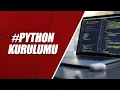 PYTHON KURULUMU - GUNCEL 2024 PYTHON INSTALLATION