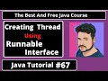 Java Tutorial Creating Thread using Runnable Interface in java part 67