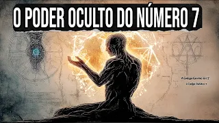 O Poder Oculto do Número 7 : é muito mais do que um número