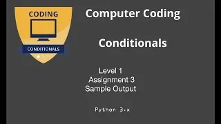 Conditionals 1 Assignment 3 Output