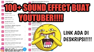 Download 100+ SOUND EFFECT BUAT DAN SERING DI PAKAI YOUTUBER TERKENAL MP3