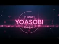 Download Lagu [1 HOUR] LoFi Remix of YOASOBI - Gekijyo 「劇上」