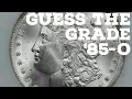 1885-O Morgan Silver Dollar 1 NGC GUESS THE GRADE
