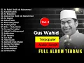 Download Lagu GUS WAHID FULL ALBUM TERBARU 2024 PENARIK REZEKI PALING MUSTAJAB TERBARU @GusWahid_Mbolo