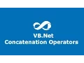 Lesson 6 VB Net Concatenation Operators