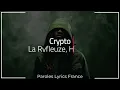 La Rvfleuze, Hamza - CRYPTO (Paroles)