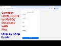How to Connect HTML Form to MySQL Database with PHP