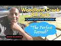 Woodland Creek RV Park - Camping Out at The Perfect Retreat