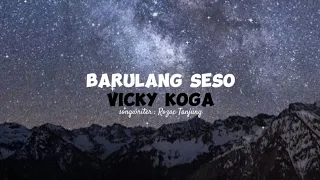 Download Vicky Koga - Barulang Seso . (Lirik Music Minang) MP3