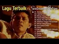 POP MELAYU SLOW ROCK  SALEEM IKLIM FULL ALBUM TANPA IKLAN