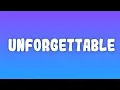 Lagu French Montana - Unforgettable (Lyrics) ft. Swae Lee