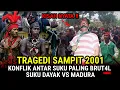 Download Lagu KISAH NYATA❗️ TRAGEDI SAMPIT 2001 DI KALIMANTAN TENGAH SUKU DAYAK VS MADURA