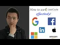 How To Use LeetCode Effectively - Interview Prep Ep 43