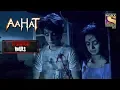 Download Lagu The Mysterious Clock | Horror Hours | Aahat | Full Episode