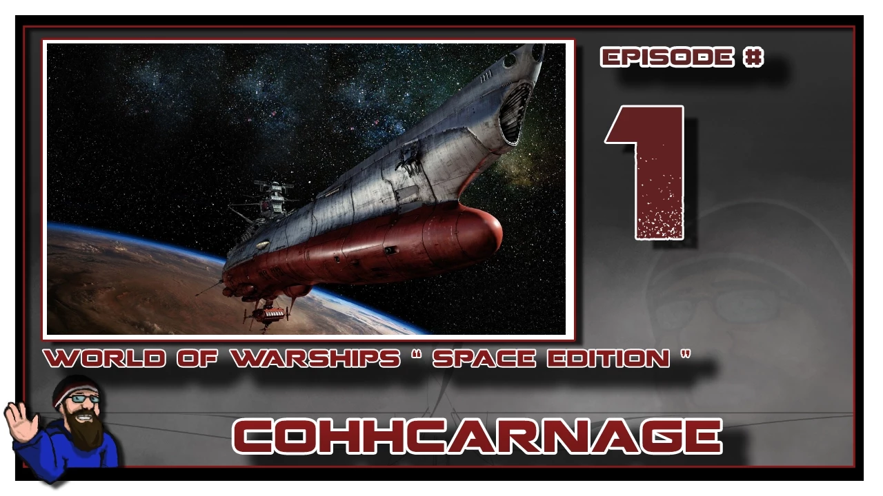 CohhCarnage Plays World Of Warships IN SPACE - Episode 1