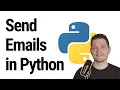 Send Emails from Python 3 Minutes 2026
