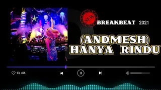 Download Andmesh-Haya rindu breakbeat remix MP3