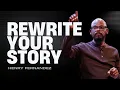 Rewrite Your Story Becoming Who God Called You To Be - Bishop Henry Fernandez