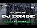 Lagu DJ ZOMBIE FULL TASSO YANG KALIAN CARI‼️ BASS SUPER NGUK